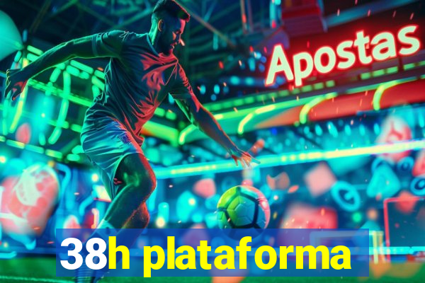 38h plataforma
